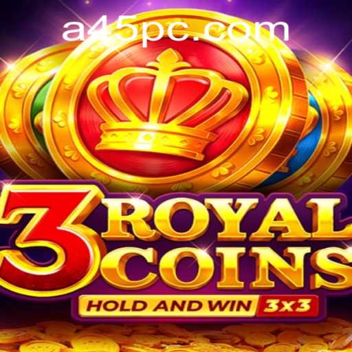 Exploring 3royalcoins and Mastering the a45 Strategy