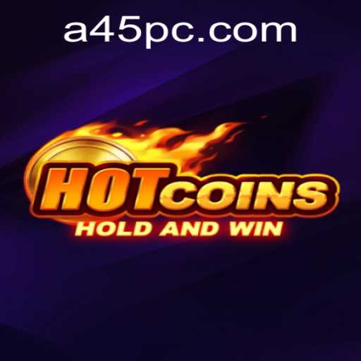 Exciting World of HotCoins: A45 Edition