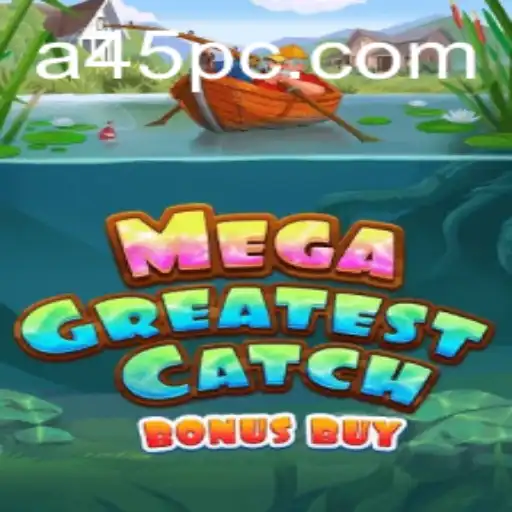 Discover the Excitement of MegaGreatestCatchBonusBuy: Dive into Adventure